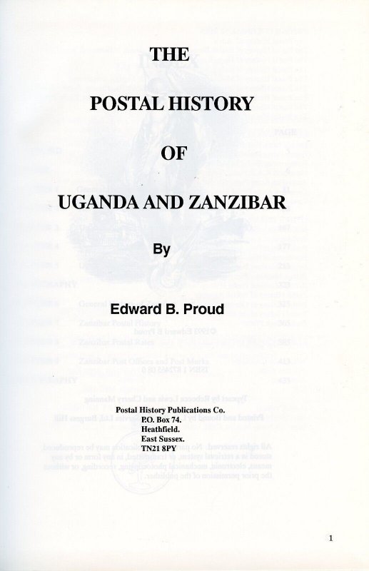 POSTAL HISTORY OF UGANDA & ZANZIBAR BY EDWARD B. PROUD NEW BOOK BLOWOUT