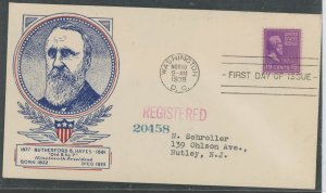 US 824 (1938) 19c Rutherford Hayes (part of the Presidential/Prexy series) single on a registered addressed(typed) First Day cov