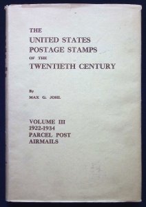 The United States Postage Stamps of the 20th Century by Max Johl Vol III (1935)