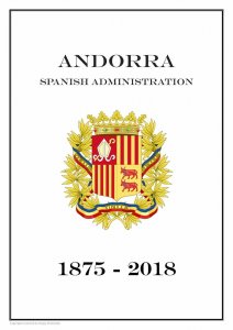 Andorra Spanish Administration 1875-2018