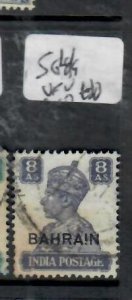 BAHRAIN  KGVI 8A      SG 49       VFU      P0320B H