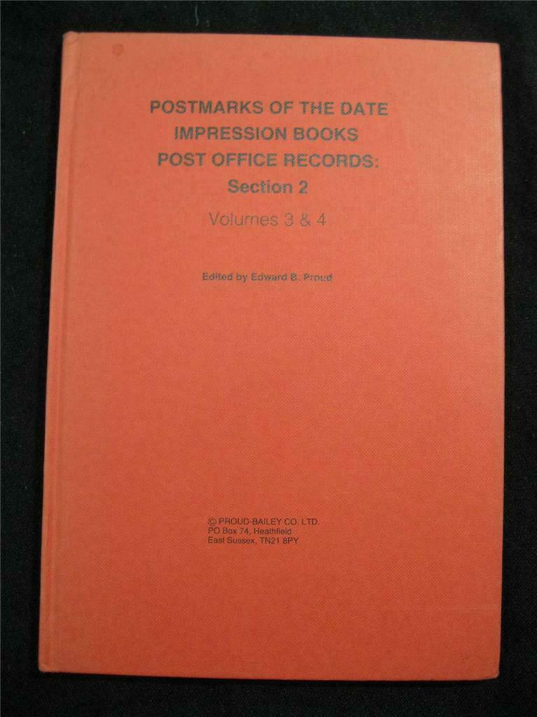 Postmarks of the Date Impression Books Post Office Records Sec 2 Vol 3