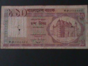​BANGLADESH-1982 BANGLADESH BANK-10 TAKA-CIRULATED NOTE-VERY FINE-LAST ONE