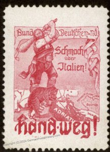 Austria WWI Anti-Italy Hand Weg Poster Stamp Vignette 93710