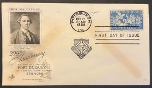 FORT DUQUESNE #1123 NOV 25, 1958 PITTSBURGH, PA FIRST DAY COVER (FDC) BX5