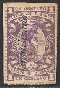 MEXICO 1893-94 1c DURANGO Municipal Revenue w Inutilizado Ovpt Contro DU71B Used