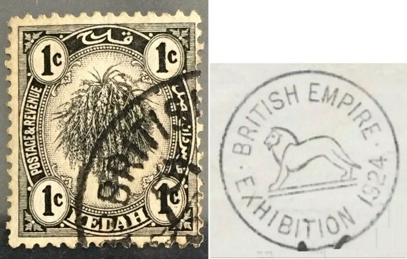 Malaya Kedah 1c Definitive clear postmark British Empire Exhibition SG#52 M3211