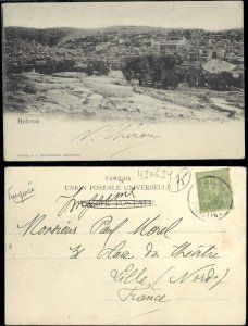 Hebron Jerusalem 1901 France Levant post Office in Palestine - Verlag Schoenecke
