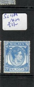 MALAYA MALACCA (P2504B)  KGVI 20C  SG 11A   MOG 