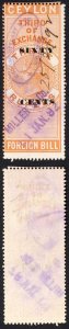 Ceylon BF46 60c on 3r Orange 3rd Exchange Foreign Bill BF Cat 30++ pounds