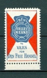 Denmark. 1925+_  Poster Stamp. DFH  Protect The Free Trade