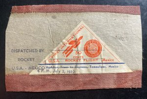 1936 McAllen TX USA First Flight cover To Reynosa Mexico Piece Of Rocket Case N