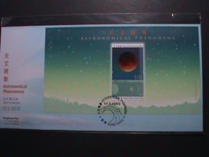 ​HONG KONG -2015- ASTRONOMICAL PHENOMENA-SPACE MNH S/S FDC VERY FINE