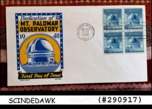 USA 1948- DEDICATION OF MT. PALOMAR OBSERVATORY BLK OF 4 FDC