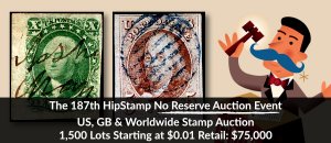 The 187th HipStamp No Reserve Auction Event