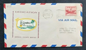 1953 Imperial California Airport Dedication Airmail Cover to Lowell MA