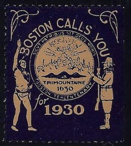 1930 Boston Calls You 300th Anniv. 1630-1930 Cinderella Poster Stamp MNH