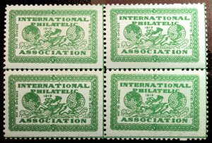 1919 International Philatelic Assoc Cinderella Block of 4 *MNH*