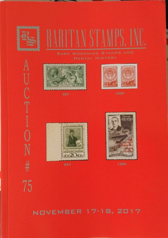 Raritan Auction # 75,Nov 2017 Catalog,Rare Russia-Soviet Postage & Worldwide !  