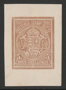 VICTORIA 1884 VR Stamp Duty 5/- brown, imperf PROOF. EXTREMELY RARE!