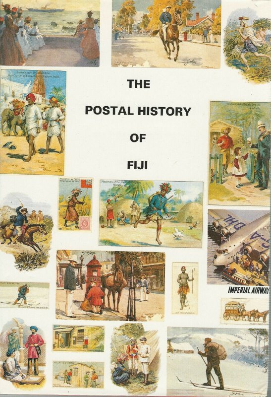 The Postal History of Fiji, by J. G. Rodger