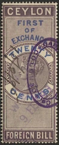 CEYLON 1874  20c Used Foreign Bill Revenue - First of Exchange VF purple cancel