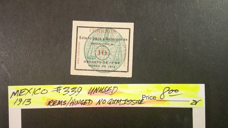 Mexico 1913 Classic Scott# 339 Unused/No Gum Issue XF