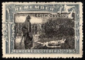 1916 WW I Great Britain Poster Stamp Remember Edith Cavell Murdered Oct 12, 1915