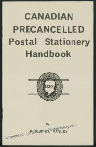 Manley Canadian Precancelled Postal Staionary Handbook 42879