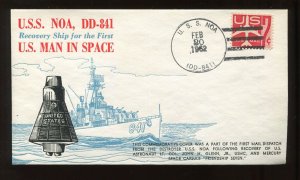 US NAVAL FEBUARY 20 1962 USS NOA DD 841 RECOVERY SHIP COVER (LV 846)