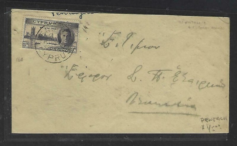 CYPRUS  (P0809B)  1947  PEACE 1 1/2 PI COVER FROM PENTALIA  RURAL POST INTERNAL 