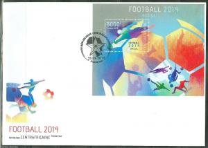 CENTRAL AFRICA  2014 BRAZIL WORLD CUP SOCCER SOUVENIR SHEET FIRST DAY COVER