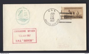 USA NAVAL 1957 JUN 12 U.S.S. HOLDER (DDE 819) COMMANDING OFFICER H.M.S. DUCHESS