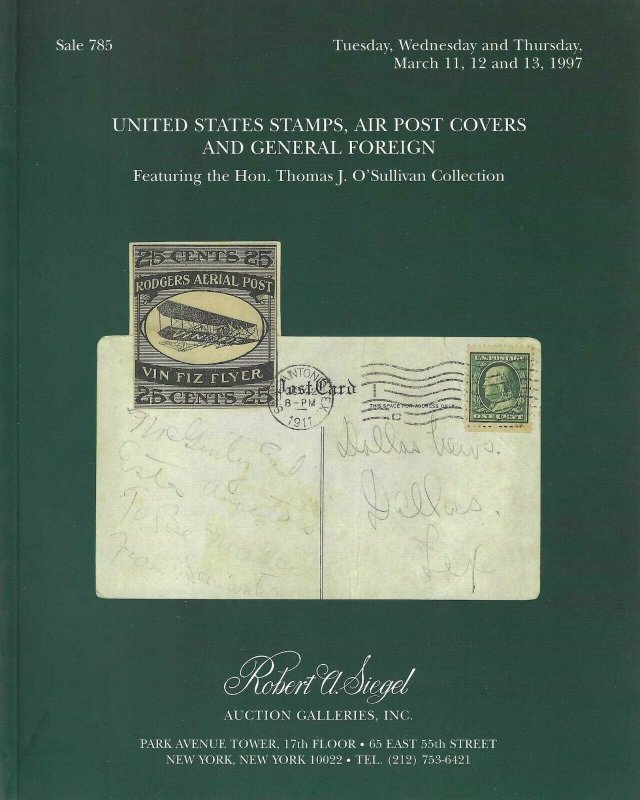 U.S. Stamps, Air Post Covers & Foreign, R.A. Siegel, Sale 785, March 11-13, 1997