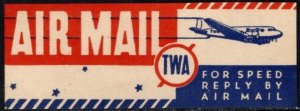 1930's US Airline Poster Stamp TWA Air Mail For Speed Reply By Air Mail MNH