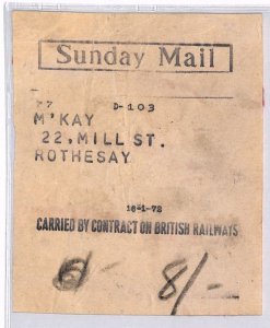 GB SCOTS ISLANDS Rare SUNDAY MAIL Newspaper RAILWAY Parcel Rothesay Label ZR128