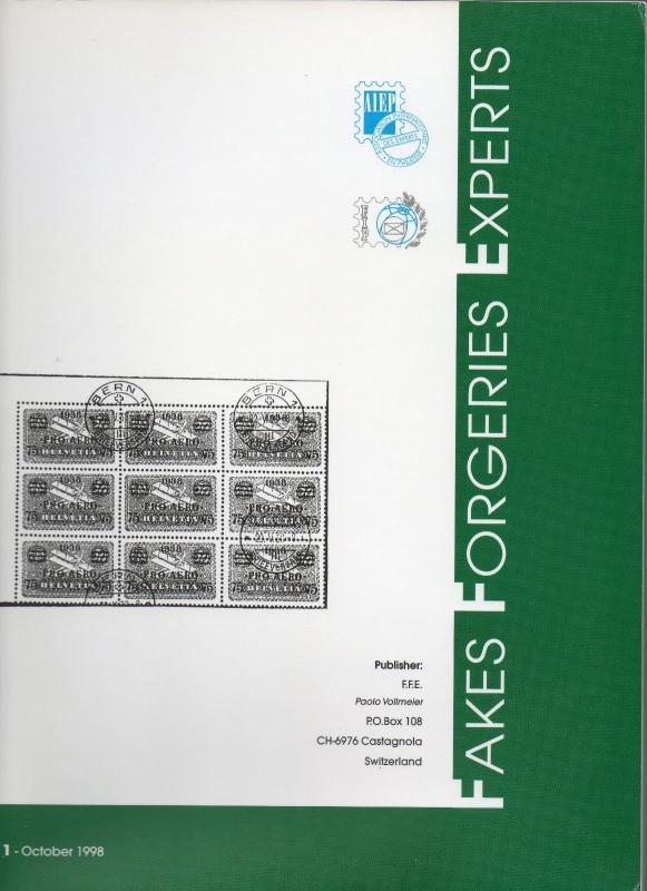 Fakes Forgeries Experts Vol. #1 October 1998