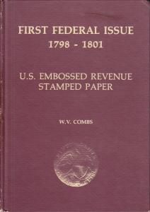 First Federal Issue 1798-1801, by W.V. Combs. Used