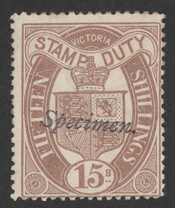 VICTORIA 1884 Crown Arms 15/- purple-brown Stamp Duty Postal Fiscal, Specimen