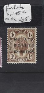  MALAYA KEDAH (P0408B)  MBE 1C  SG 45C   MOG