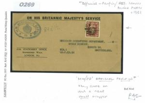 O269 1951	HM/SO Official Perfin on OHMS Wrapper London/Zurich Switzerland