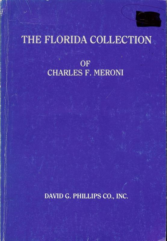 The Florida Collection of Charles F. Meroni, Phillips Meroni