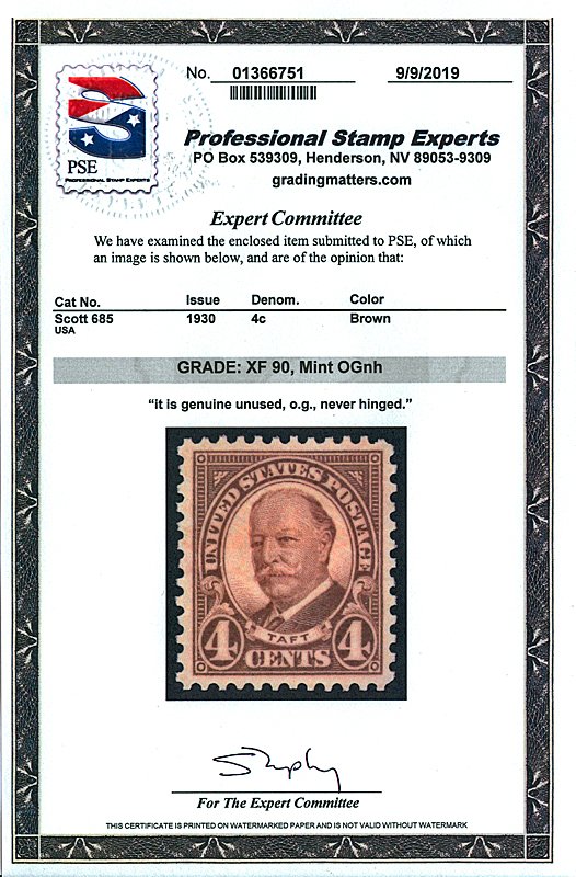 Scott 685 1930 4c Taft Issue Mint Graded XF 90 NH with PSE CERTIFICATE!