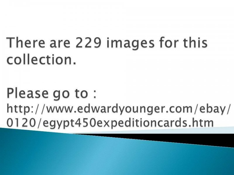 EDW1949SELL : EGYPT Incredible recent find of 450 Partial Expedition cards.