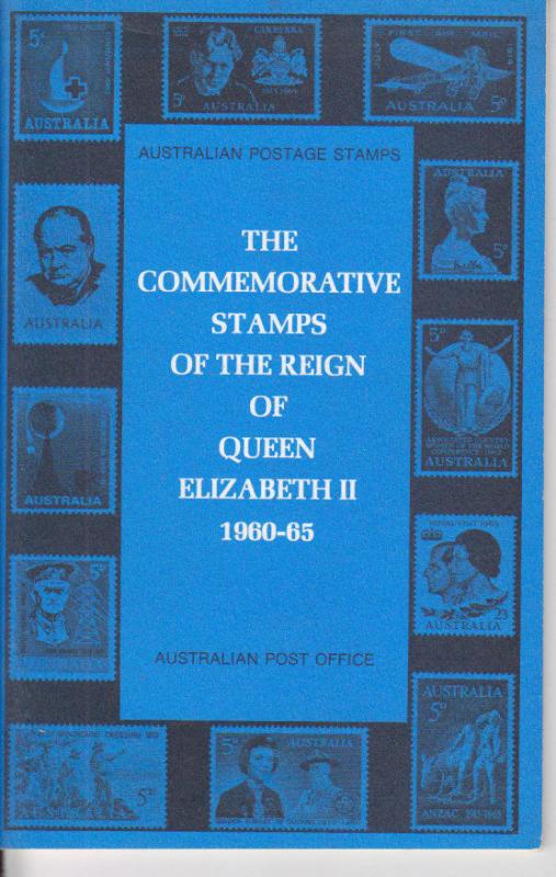 Commemorative Stamps of the Reign of Queen Elizabeth II 1960-65, by Australia PO