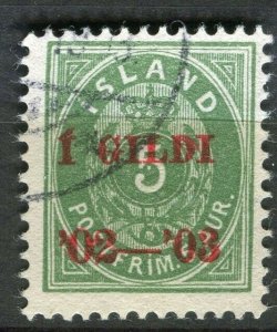 ICELAND; 1902-03 early ' 1 GILDI ' Optd. stamp fine used 5a. value