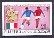 Fujeira 1970 World Cup Football 20Dh Italy from imperf se...