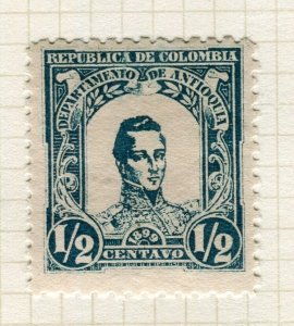 COLOMBIA; ANTIOQUIA 1899 classic Mint hinged Portrait 1/2c. value