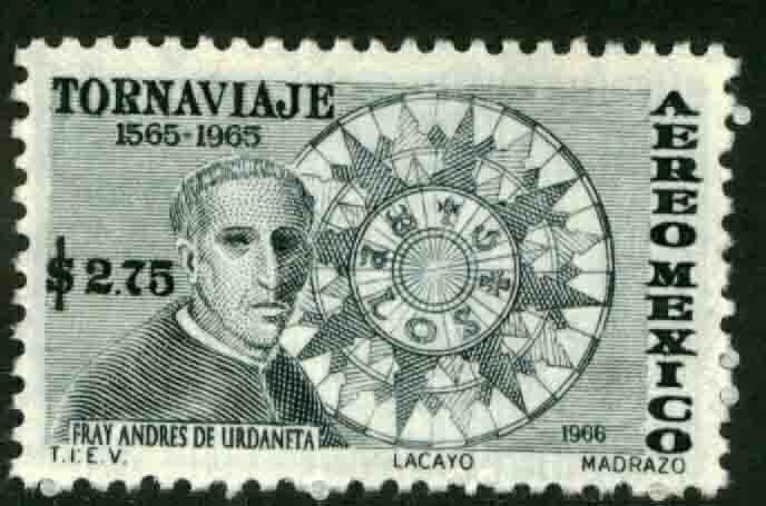 MEXICO C313, 400th Anniv of Return Trip of Fr. Urdaneta MINT, NH. VF.