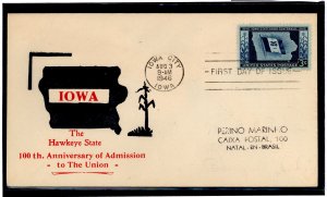 US 942 1946 3c Iowa 100th anniv of statehood on an addressed (to Brazil) FDC with a cachet from an unknown publisher